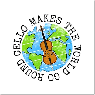 Cello Makes The World Go Round, Cellist Earth Day Posters and Art